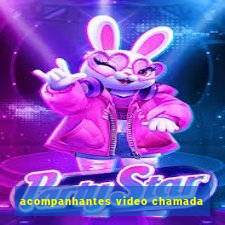 acompanhantes video chamada